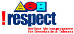 !respect – Berliner Aktionsprogramm für Demokratie & Toleranz